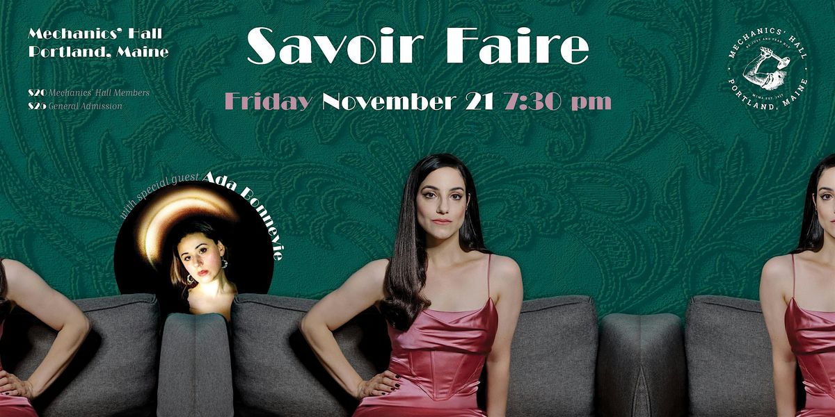 Savoir Faire w\/ special guest Ada Bonnevie