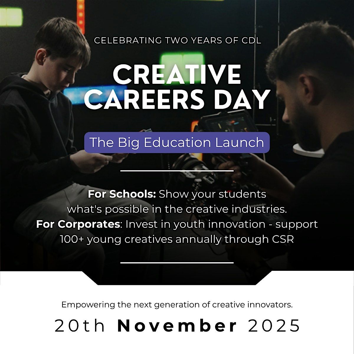 Creative Careers Day Launch- Celebrating 2 Years of CDL