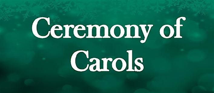 Ceremony of Carols