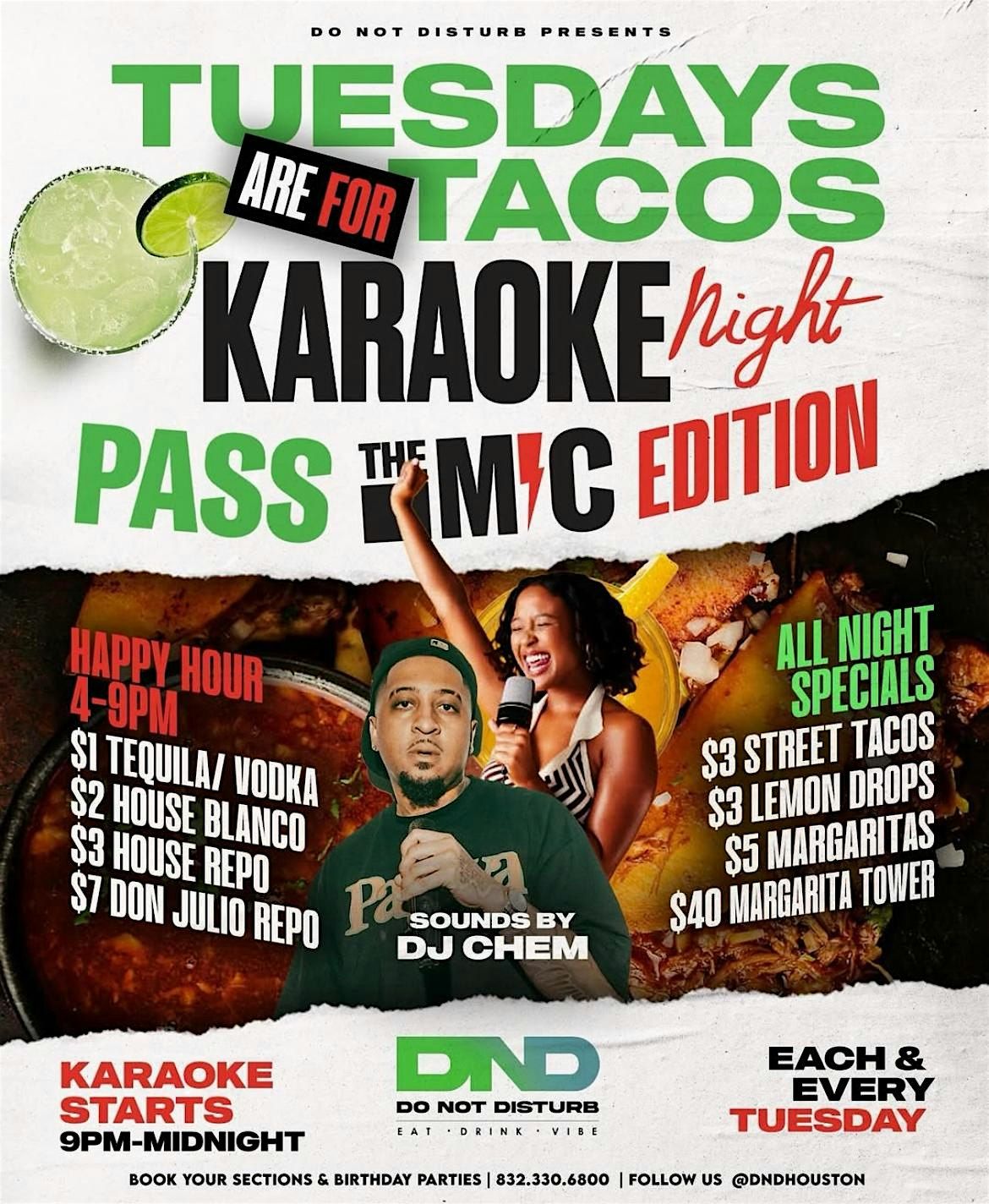 TACO TUESDAYS (DND HOUSTON\/DO NOT DISTURB)