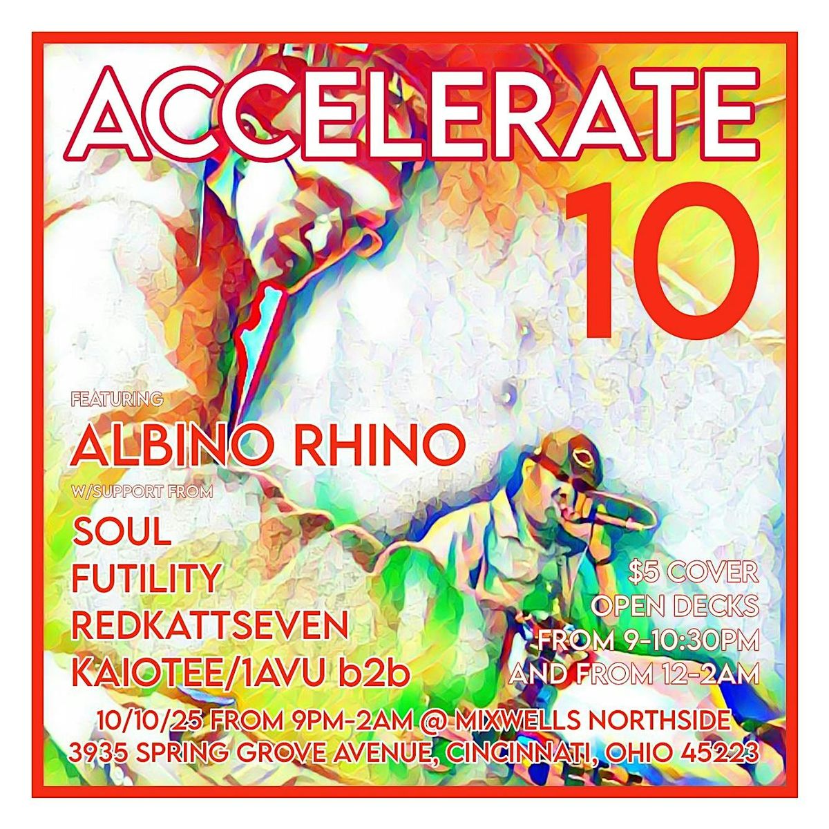 Accelerate 10 featuring Albino Rhino