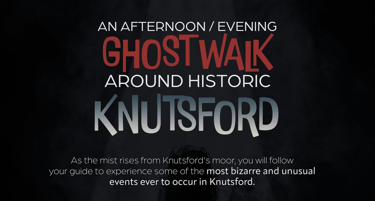 A Sunday afternoon Ghost Walk around Historic Knutsford