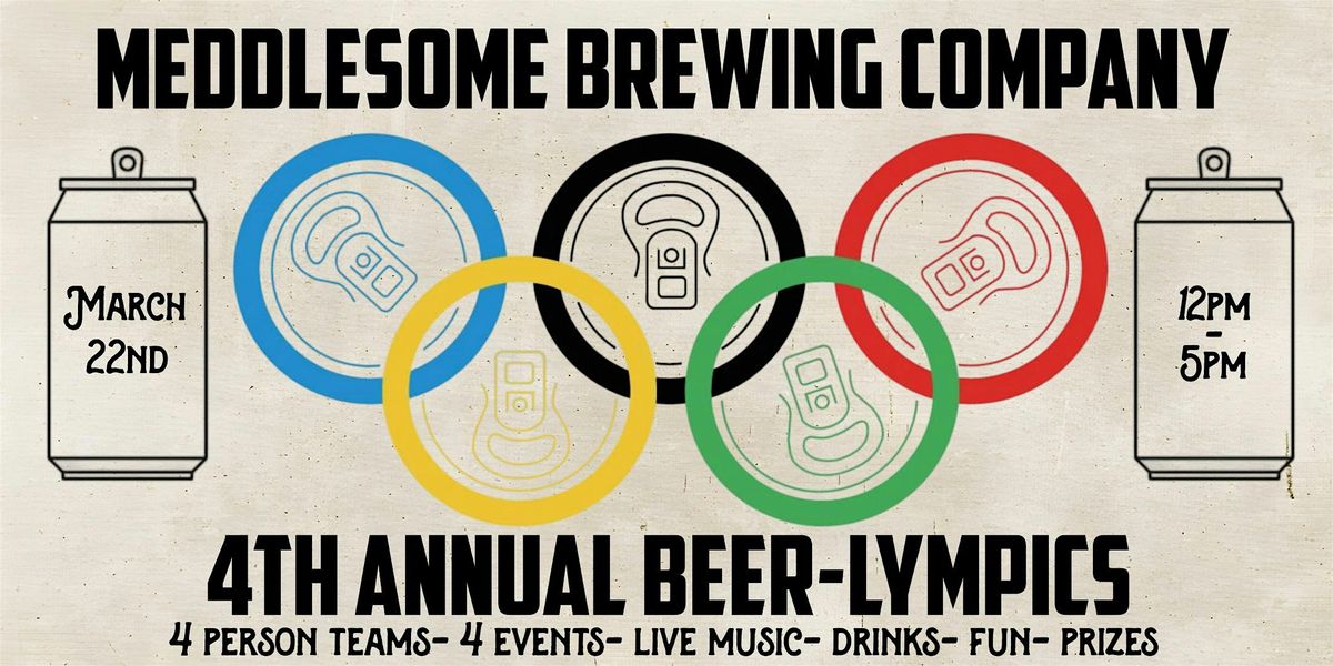 4th Annual Beer-Lympics