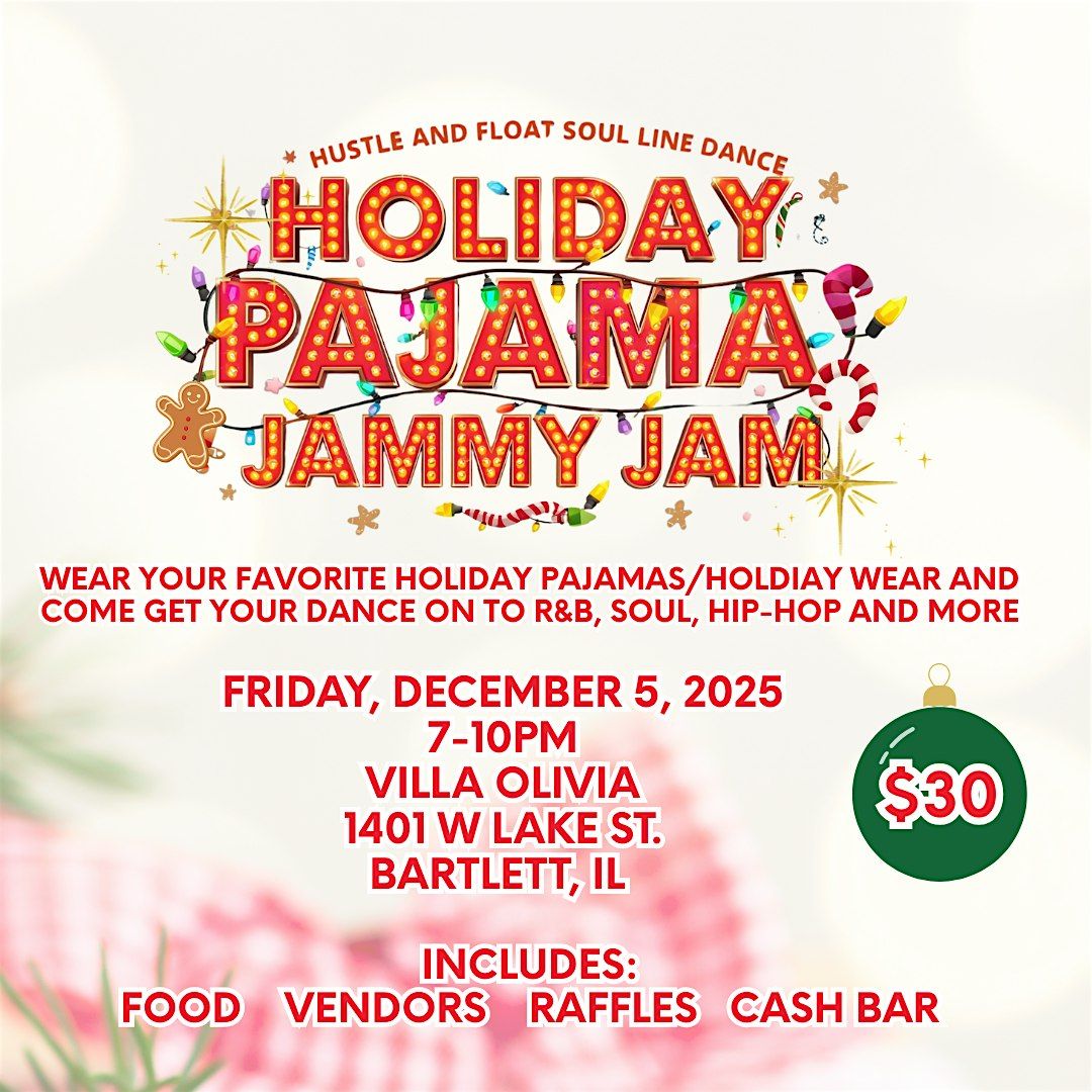 Hustle and Float Holiday Pajama Jammy Jam
