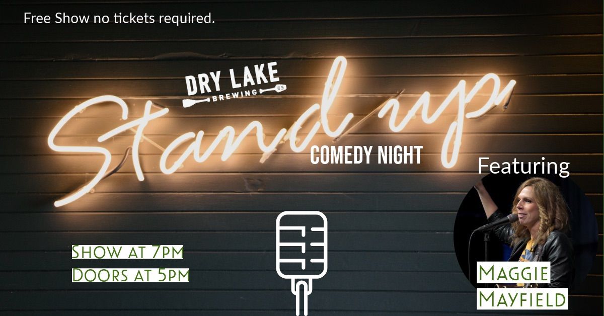 Dry Lake Comedy Night!