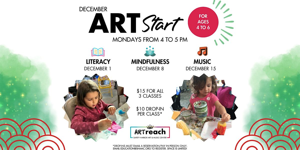 ARTstart: Literacy, Mindfulness, & Music [December]