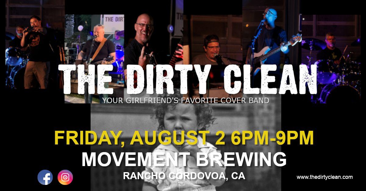 The Dirty Clean @ Movement Brewing