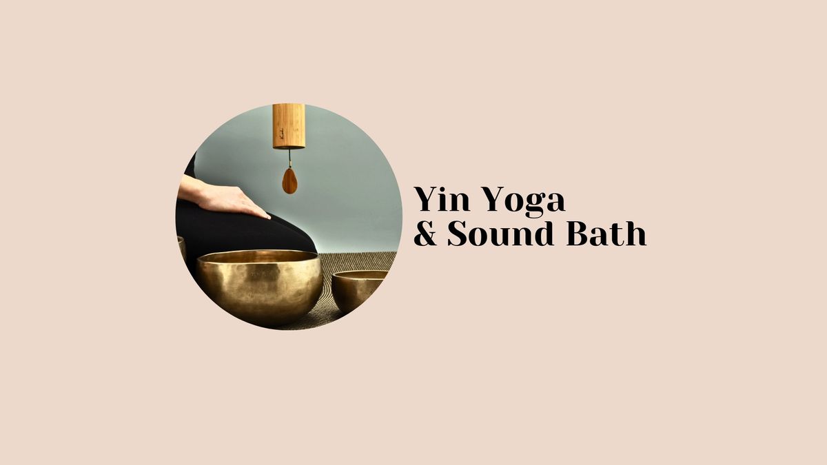 Yin Yoga & Sound Bath 