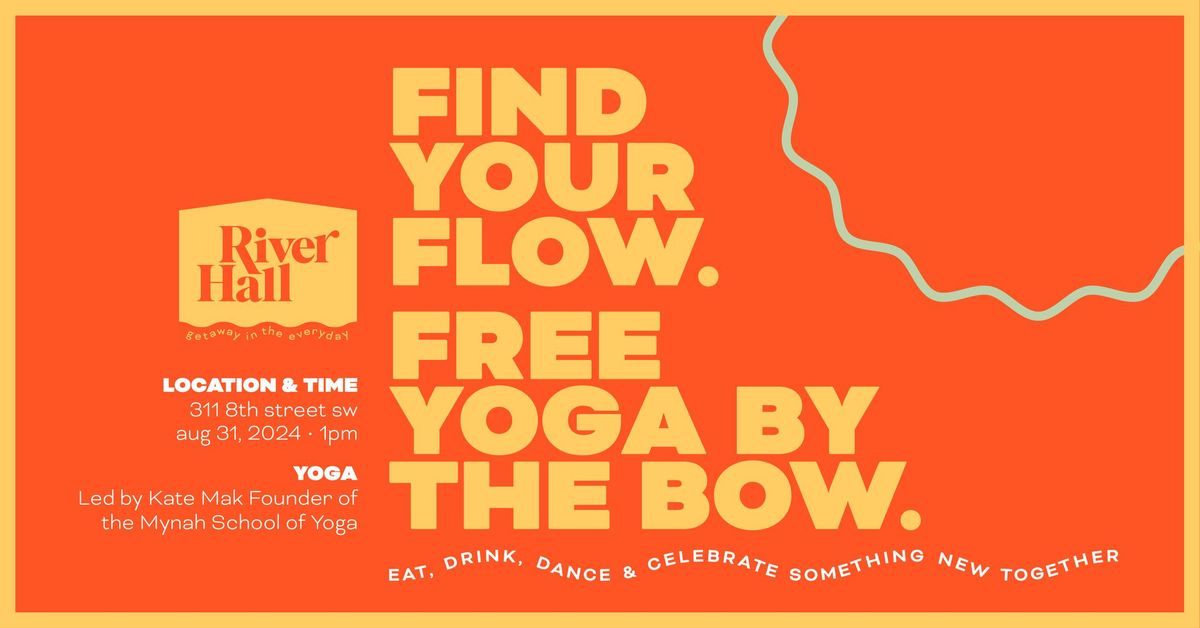 So Long Summer Series Presents Yoga on the River!