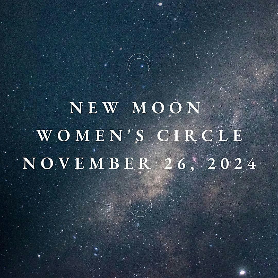 New Moon Women's Circle