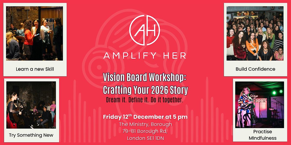 Amplify Her Vision Board Workshop: Crafting Your 2026 Story