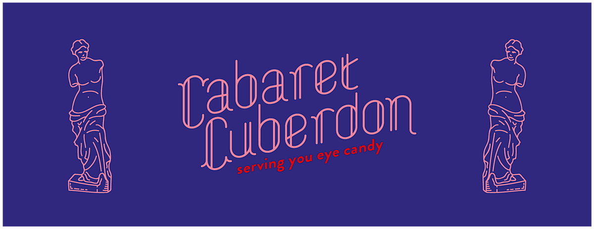 CABARET CUBERDON: The future of Burlesque @ Missy Sippy