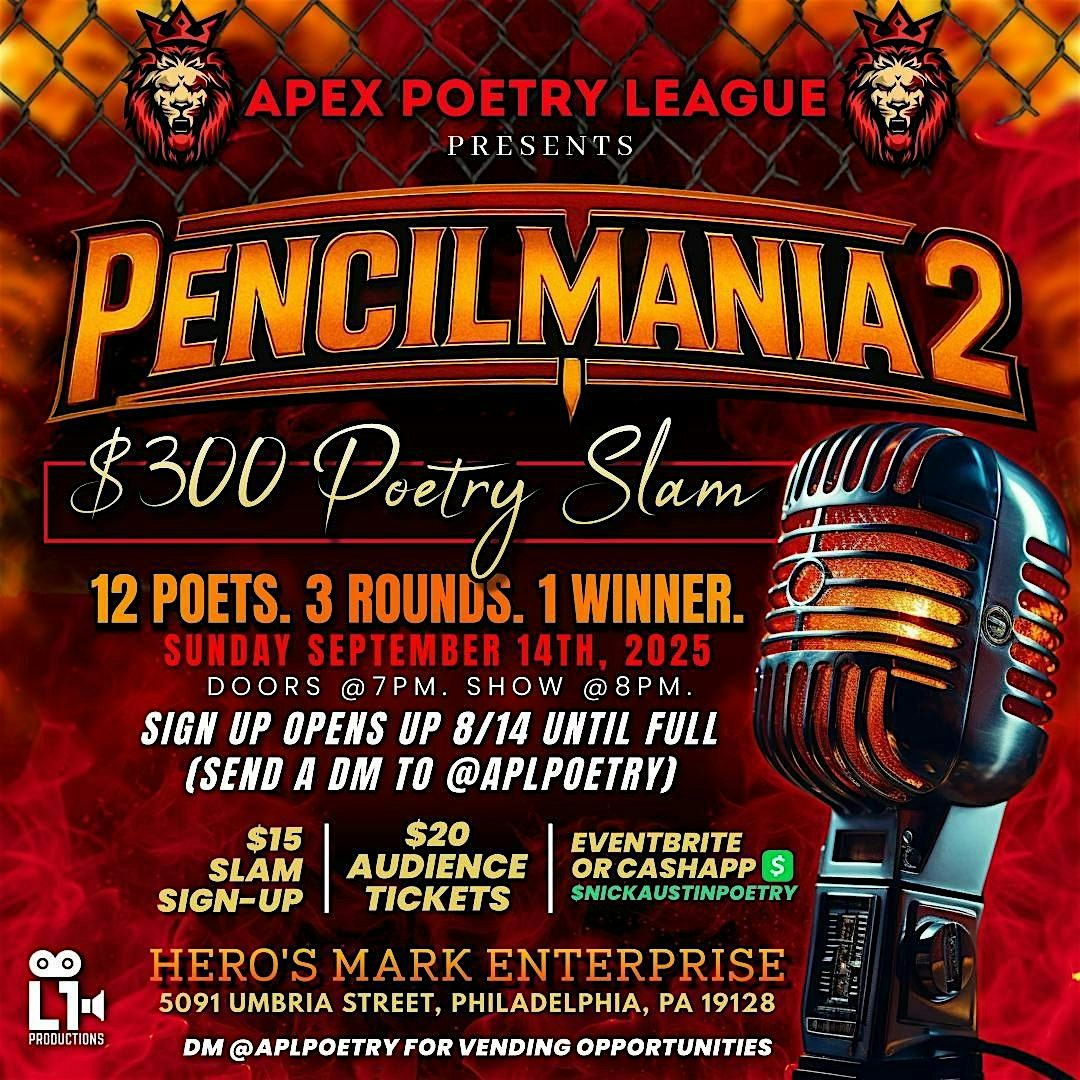 APL PRESENTS PENCILMANIA 2 POETRY SLAM