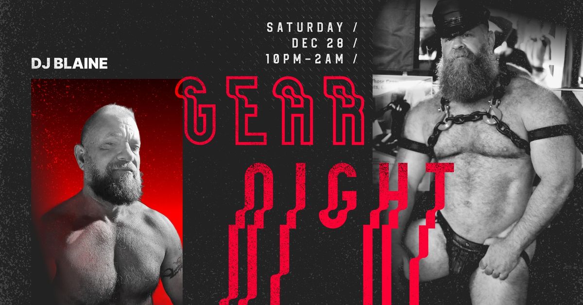 Gear Night with DJ Blaine