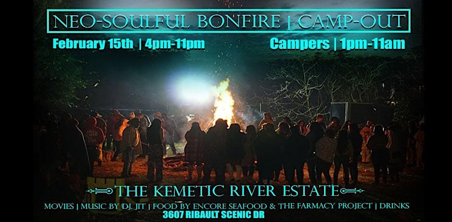 Neo-Soulful Bonfire -Camp Out