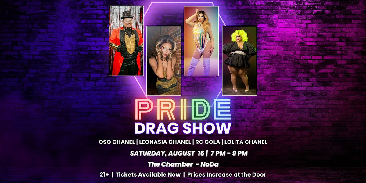PRIDE Drag Show @ The Chamber by Wooden Robot Brewery
