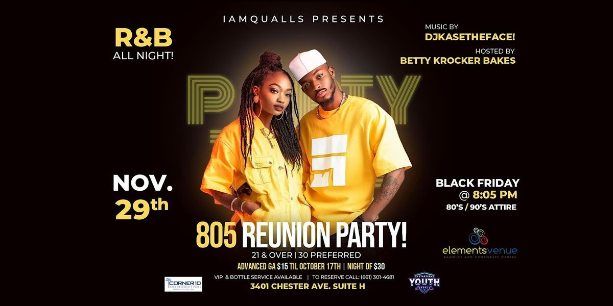 805 REUNION PARTY