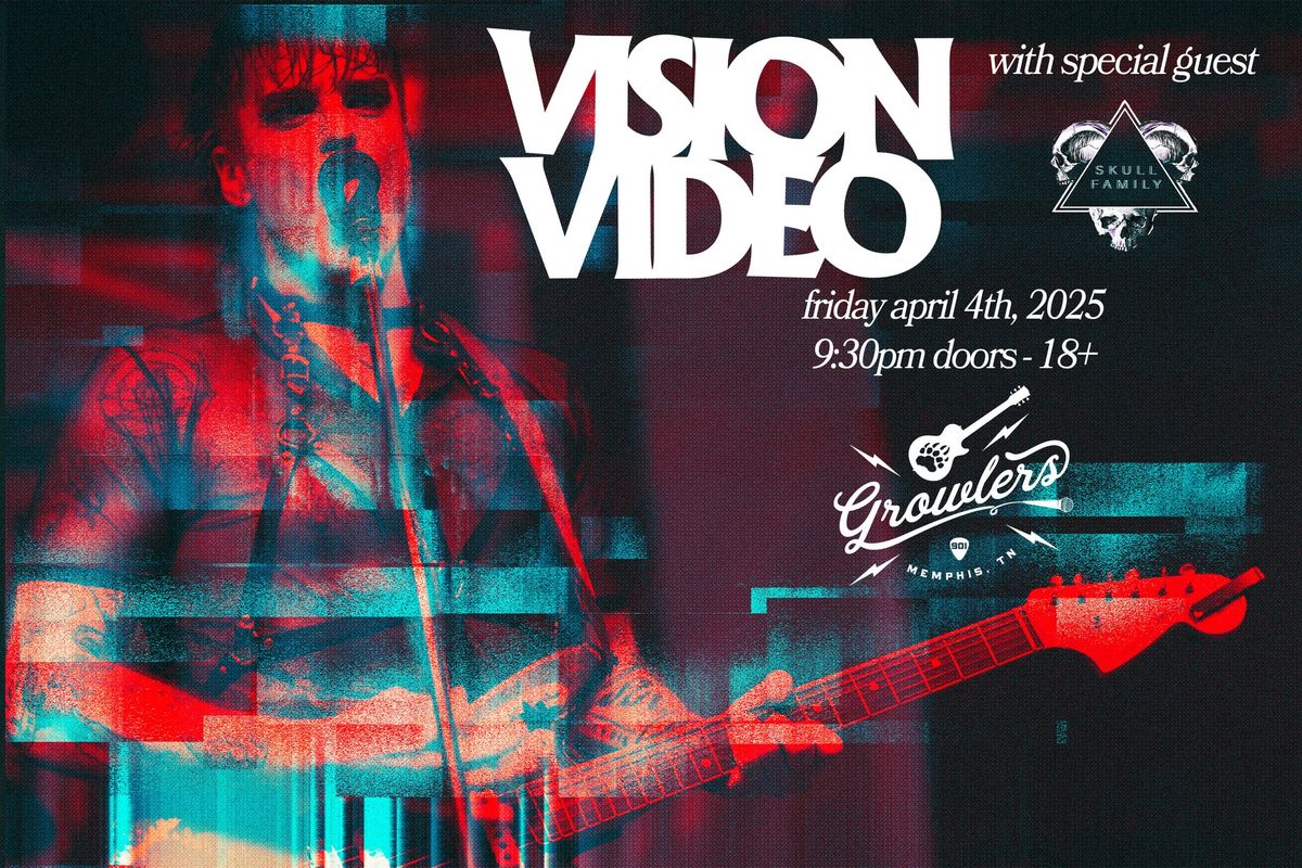 Vision Video w\/ Skull Family at Growlers - Memphis,TN