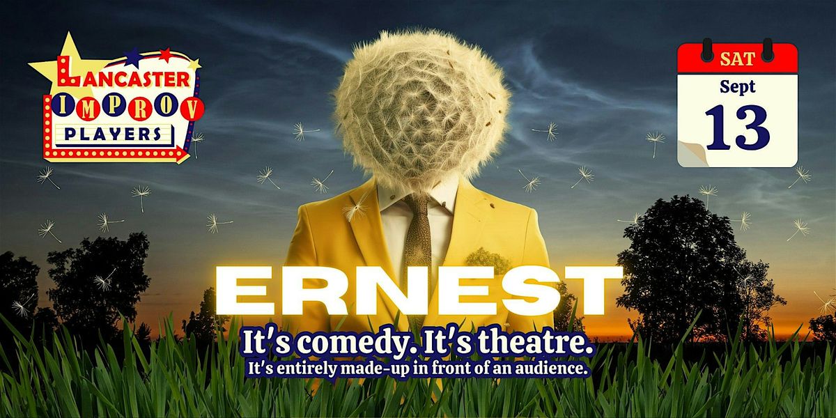 Saturday Night Improv: Ernest