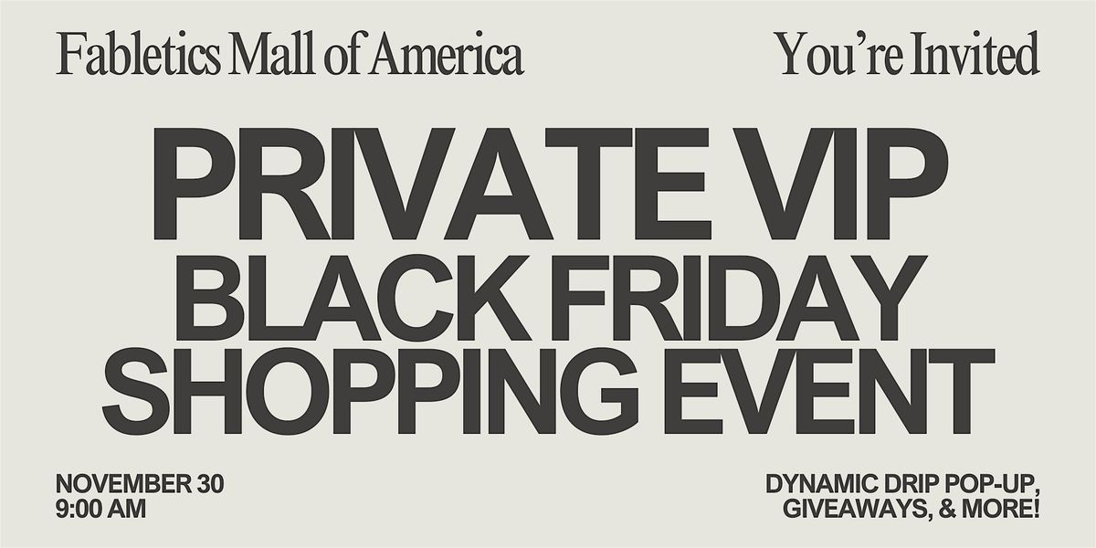 VIP Private Black Friday Event