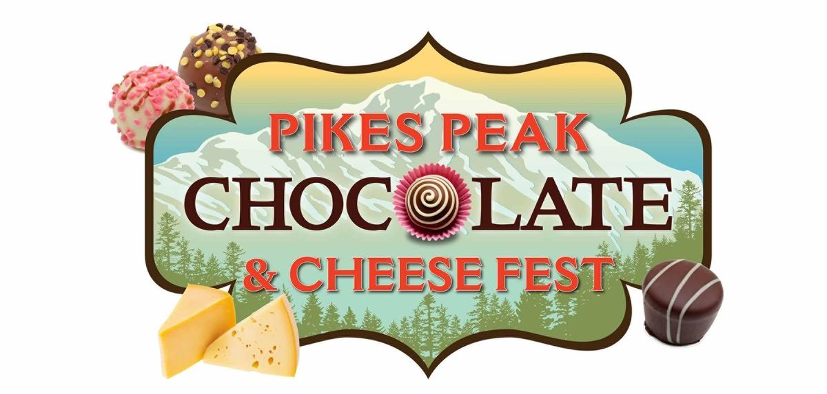 Pikes Peak Chocolate & Cheese Fest April 5!