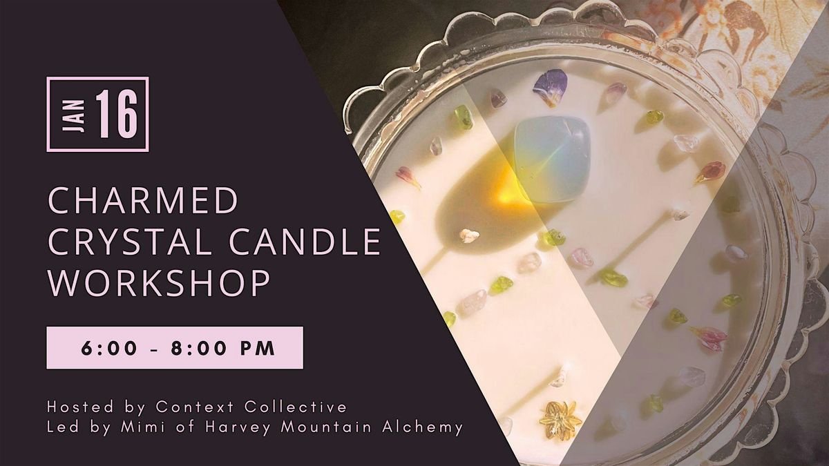 Crystal Candle Workshop