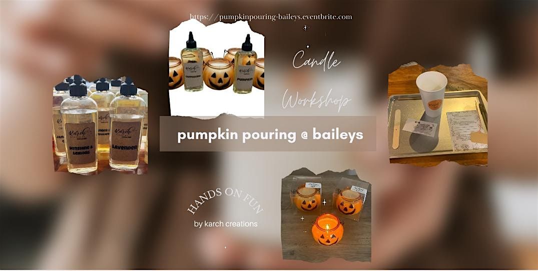 pumpkin pouring @ bailey's bar & grille