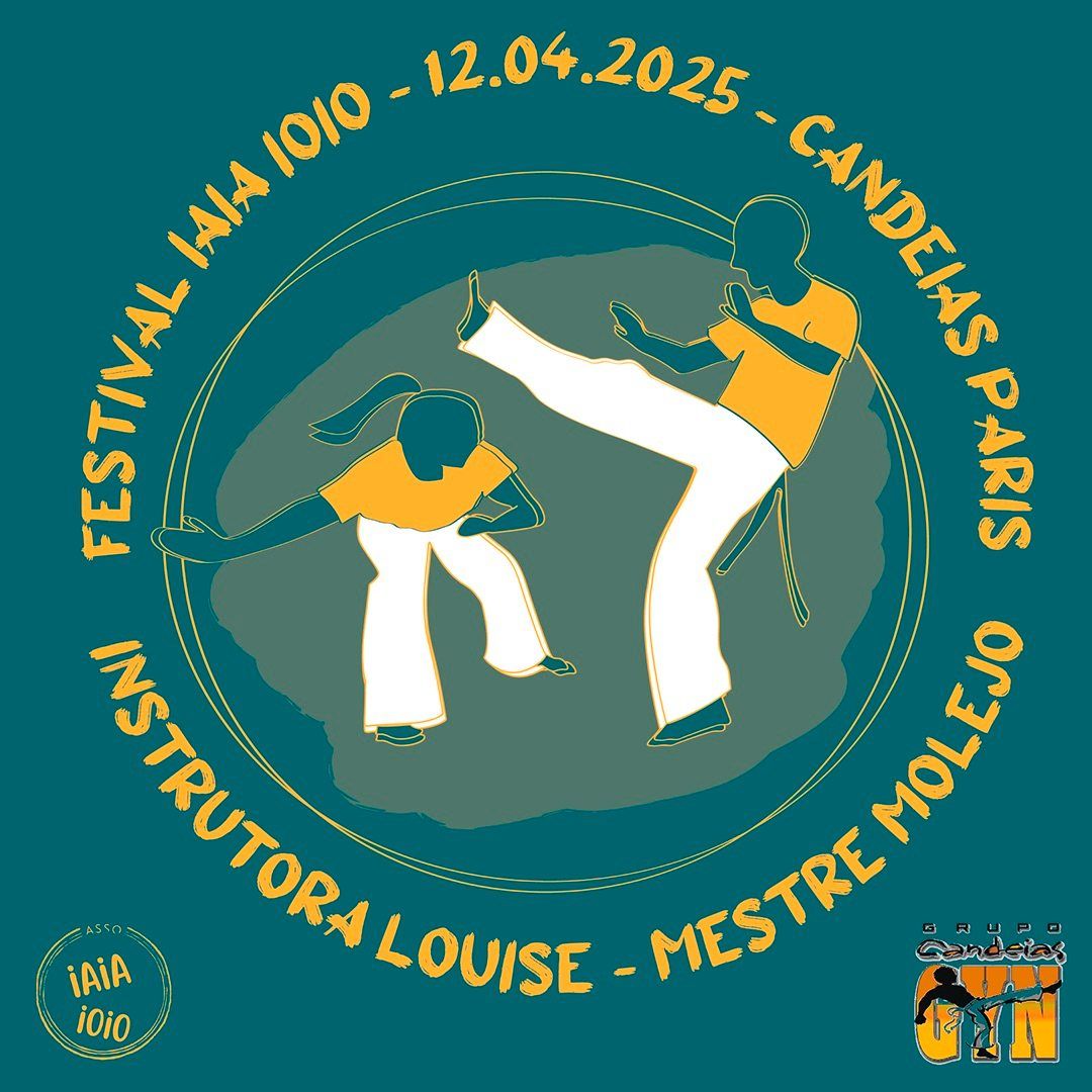 Festival iaia ioio | 1er Batizado Candeias Paris 