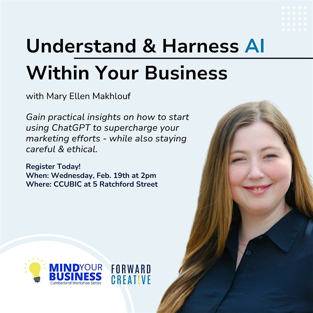 Understand and Harness AI Within Your Business