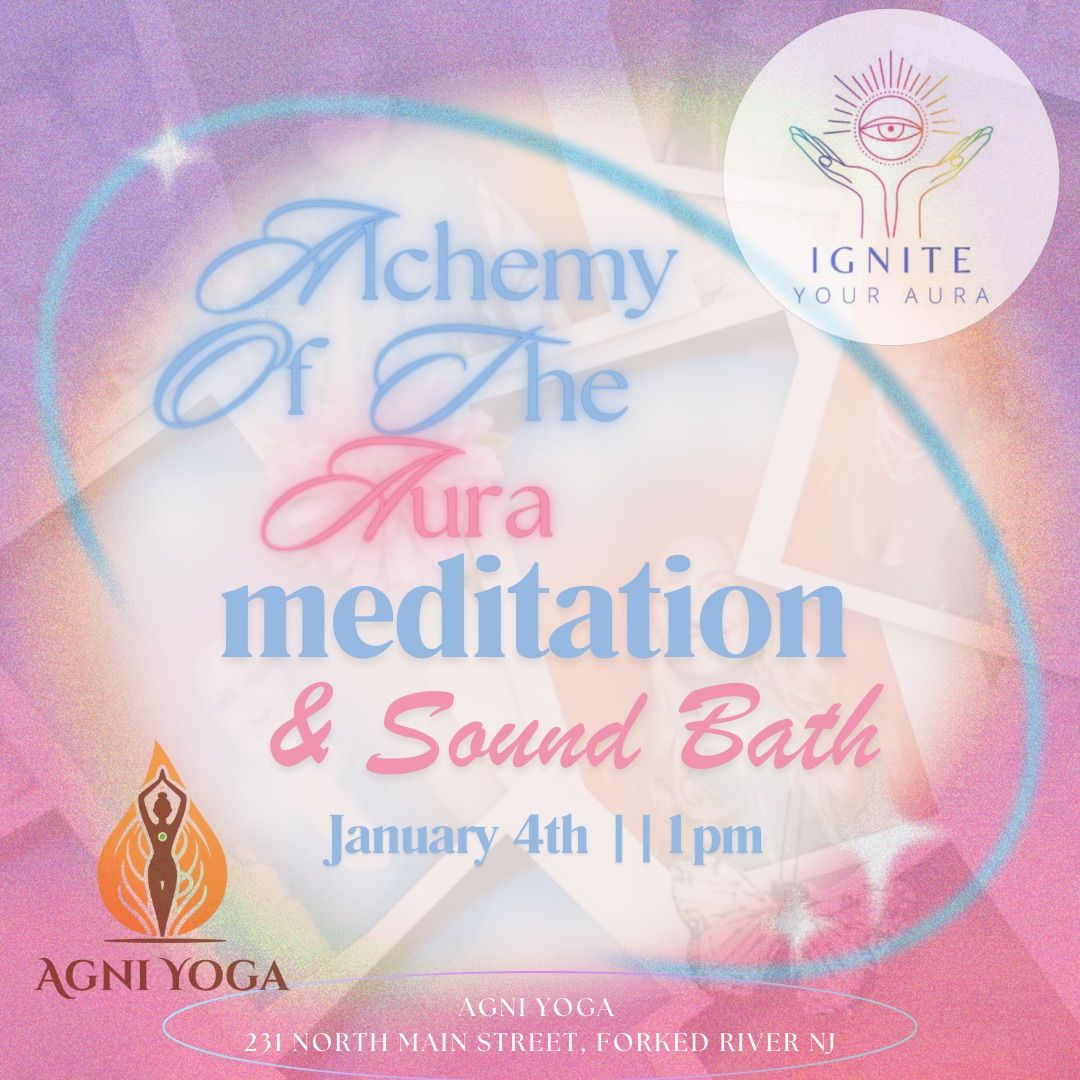 Alchemy of The Aura Meditation & Sound Bath With Aura Photos