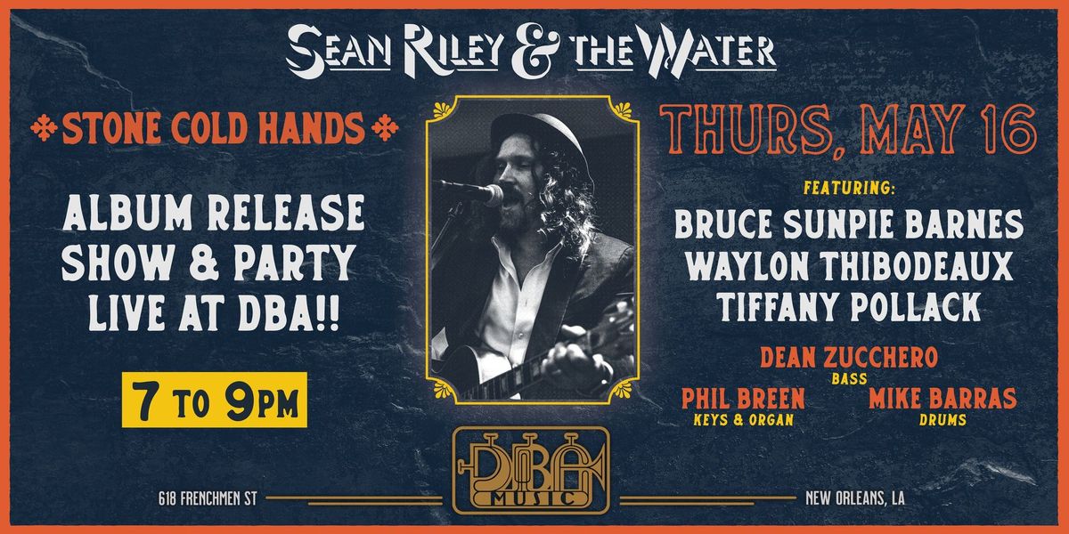 Sean Riley & The Water