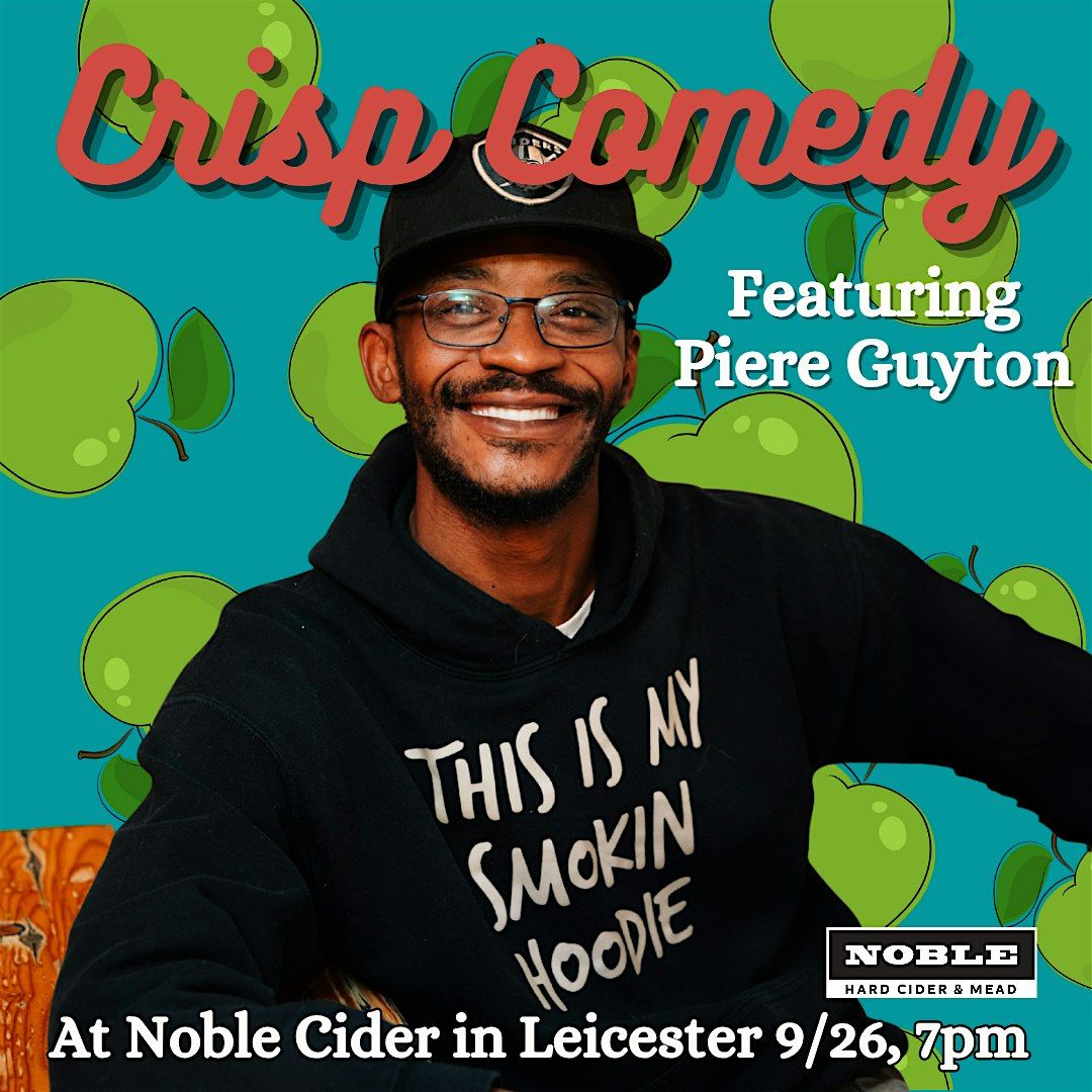 Crisp Comedy, live in Leicester featuring Piere Guyton