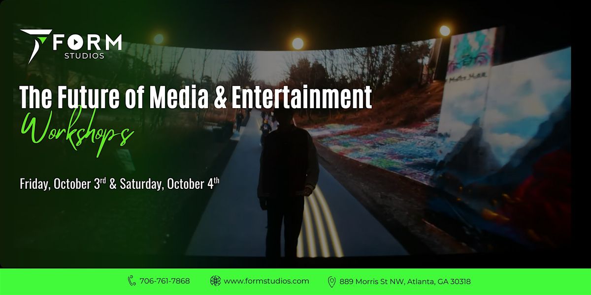 Explore the Future of Media & Entertainment at Form Studios Atlanta