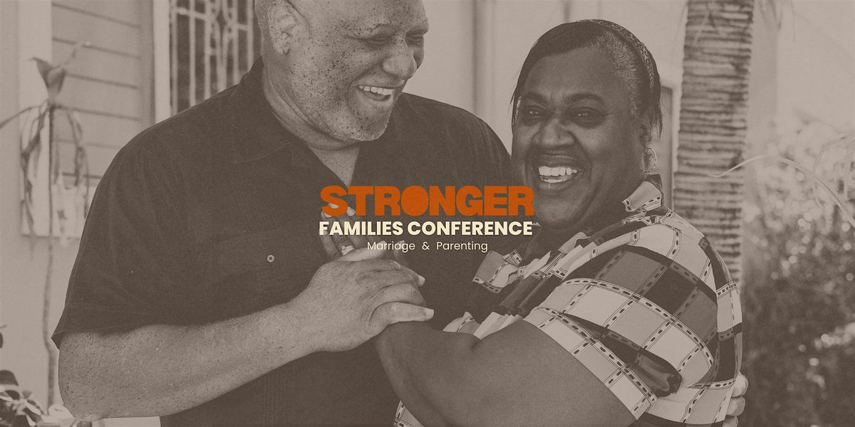 Stronger Families Conference