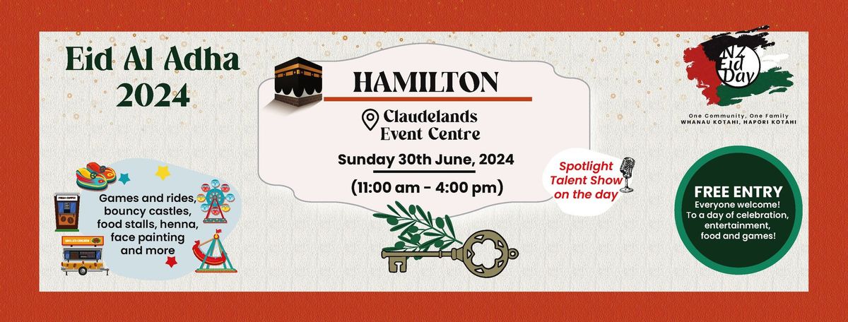 Hamilton - Eid Al Adha 2024 (NZ EID DAY)