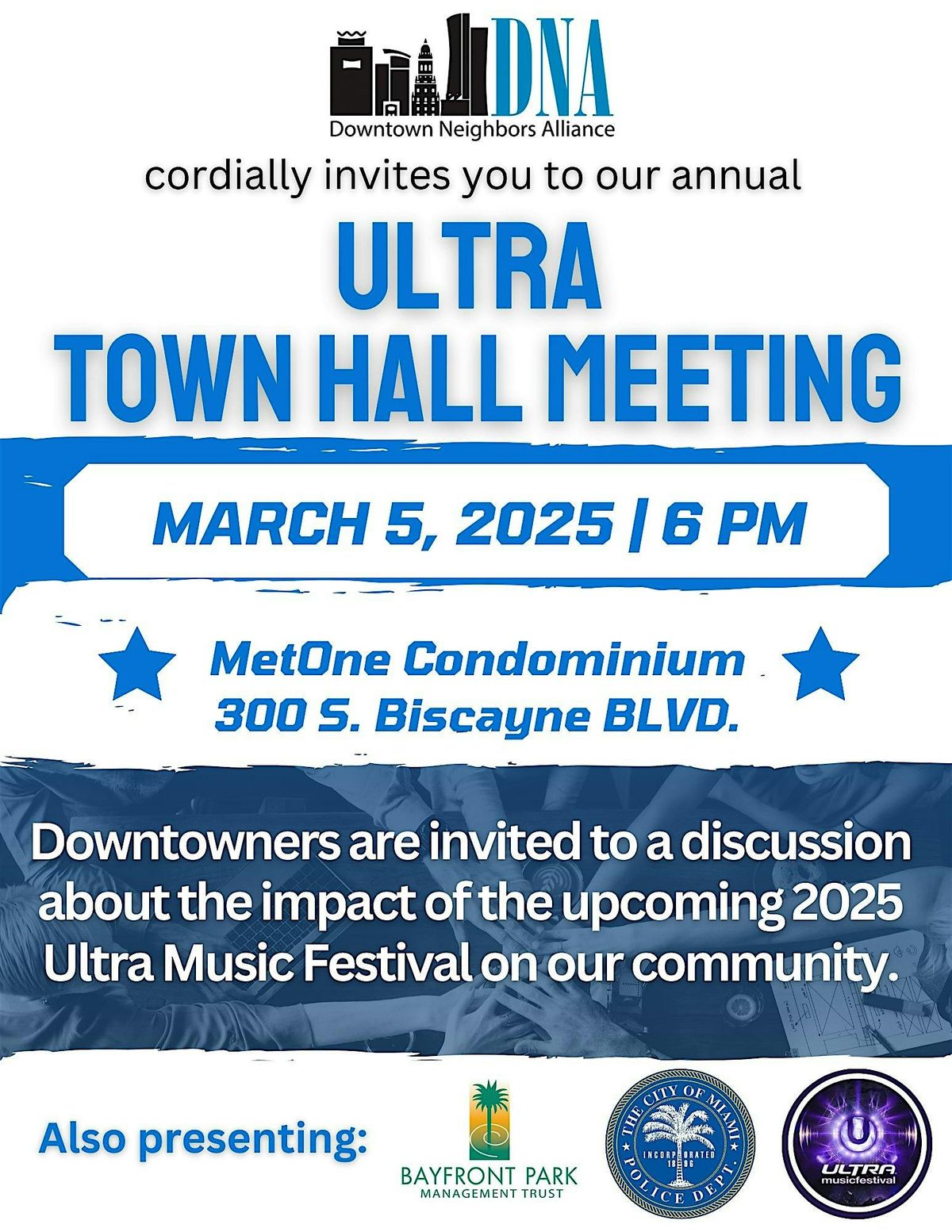 Community Town Hall Meeting on Ultra Music Festival