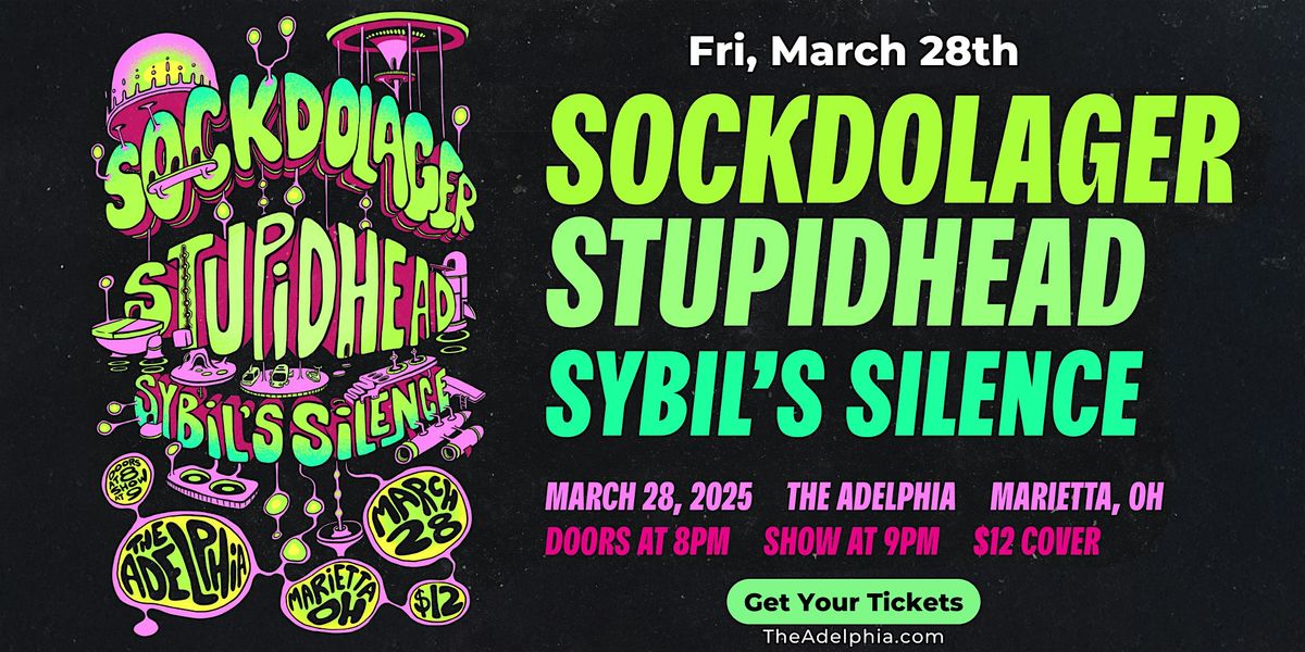 Sockdolager, Stupidhead, and Sybil's Silence