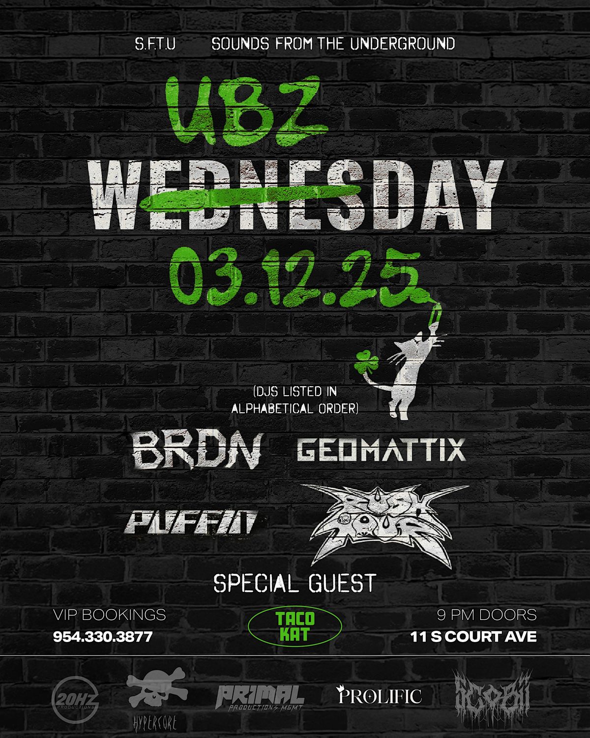 S.F.T.U. - Wubzday: Prolific Takeover - March 12