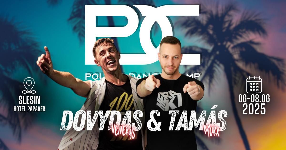 PDC vol. 56: Tam\u00e1s and Dovydas in da house!