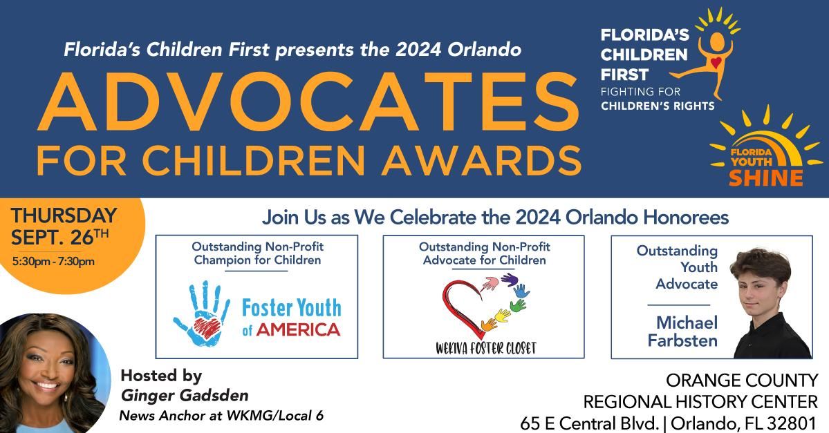 Florida's Children First's 2024 Orlando Advocates for Children Awards