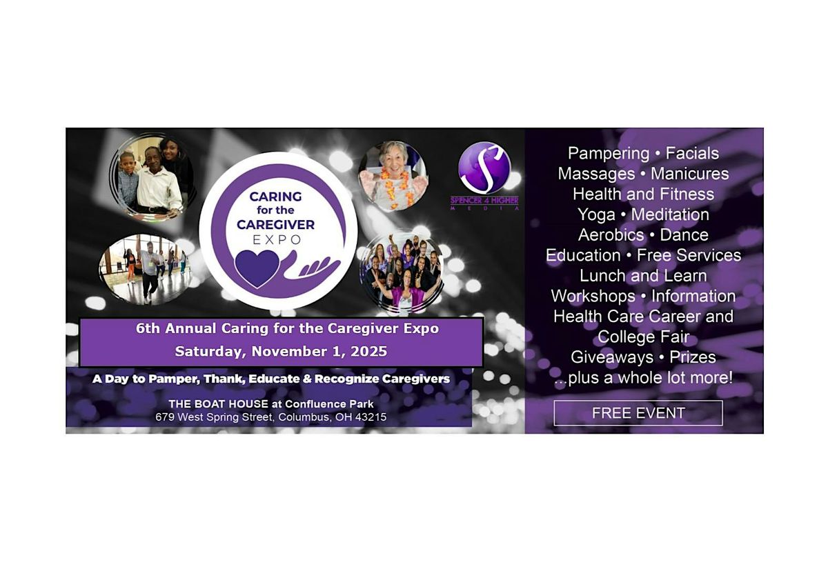 6th Annual Caring for the Caregiver Expo