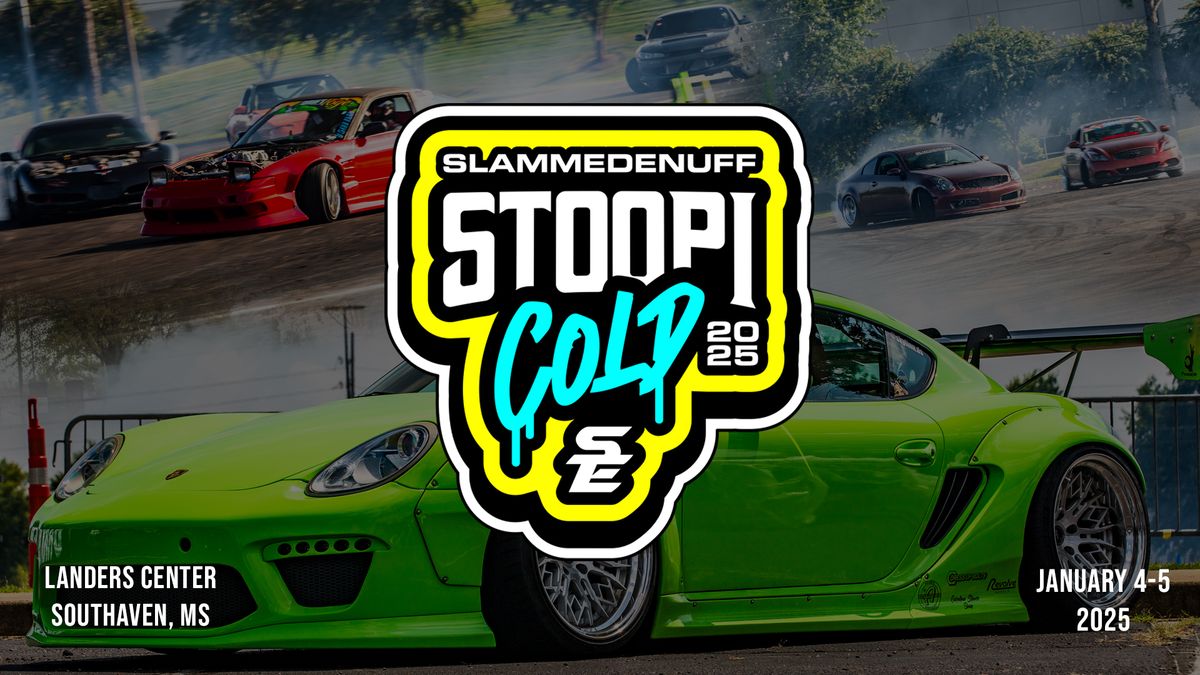 Stoopicold 2025 Car Show and Drift Experience