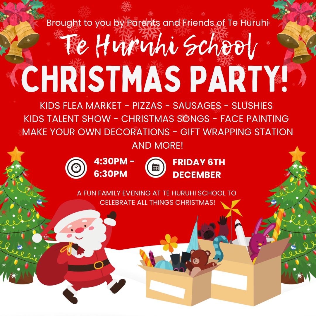 Te Huruhi School CHRISTMAS PARTY!