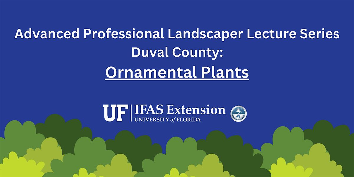 Advanced Professional Landscaper Lectures Ornamental Series