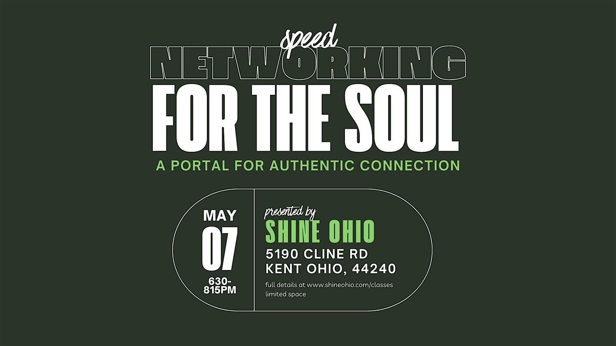 Speed Networking for the Soul: A Portal for Authentic Connection