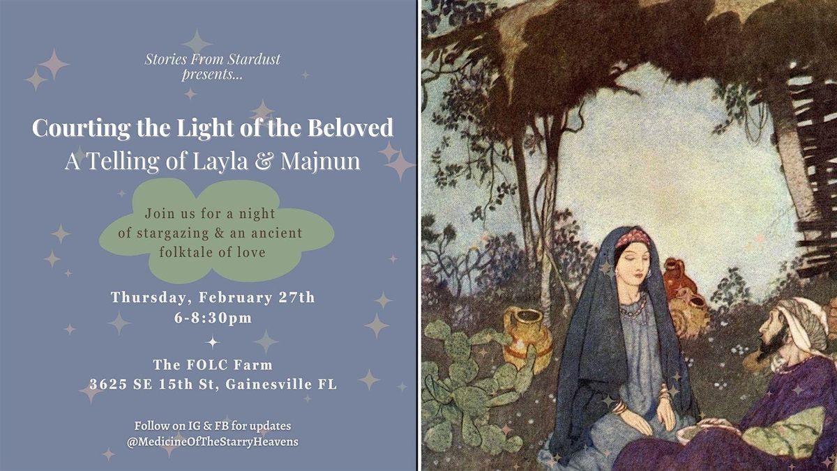 A Telling of Layla & Majnun, the Classic Folktale of Mystical Love