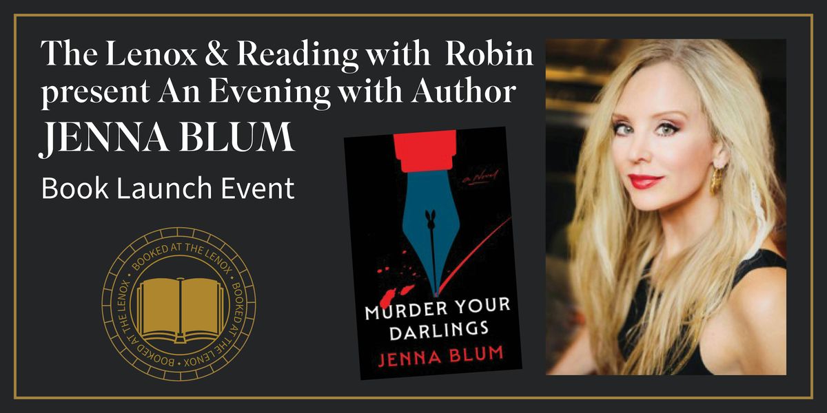An Evening with  NY Times Bestselling Author Jenna Blum - Book Launch Event