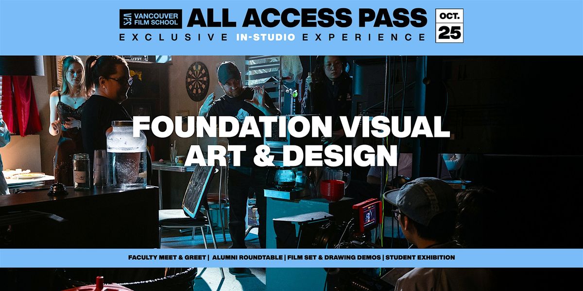 VFS All Access Pass | Foundation Visual Art and Design