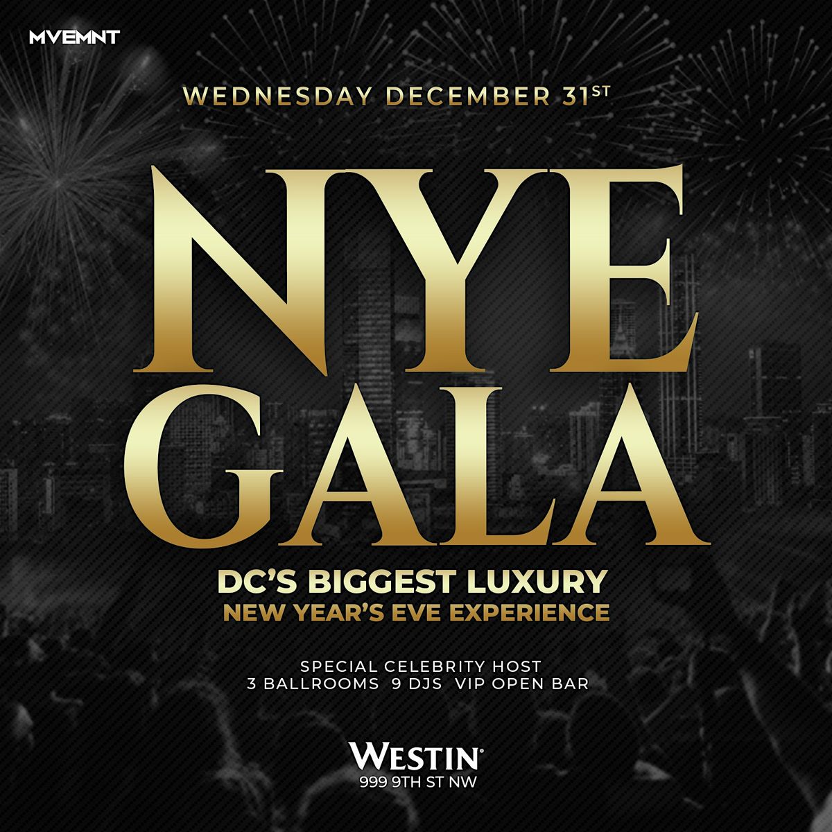 THE NYE GALA