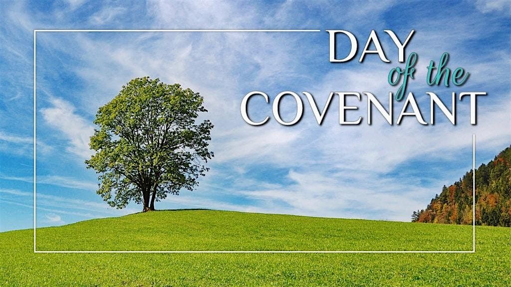 Day of Covenant Celebration